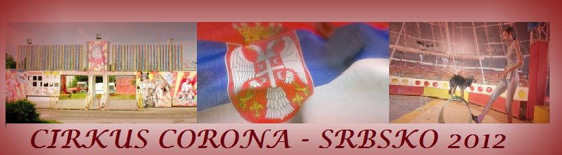 Cirkus Corona Srbsko 2012